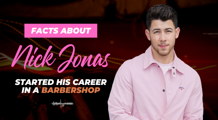 Interesting facts about Nick Jonas.
