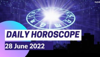 What is my horoscope On 28 June 2022?