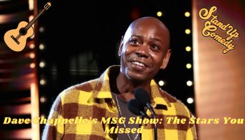 Dave Chappelle’s MSG Show: The Stars You Missed