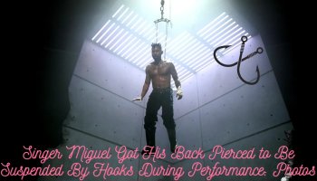 Singer Miguel Got His Back Pierced To Be Suspended By Hooks During Performance: Photos