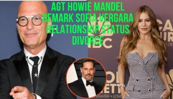 'Agt's Hilarious Twist: Howie Mandel's Playful Remark About Sofía Vergara's Relationship Status After Divorce!'