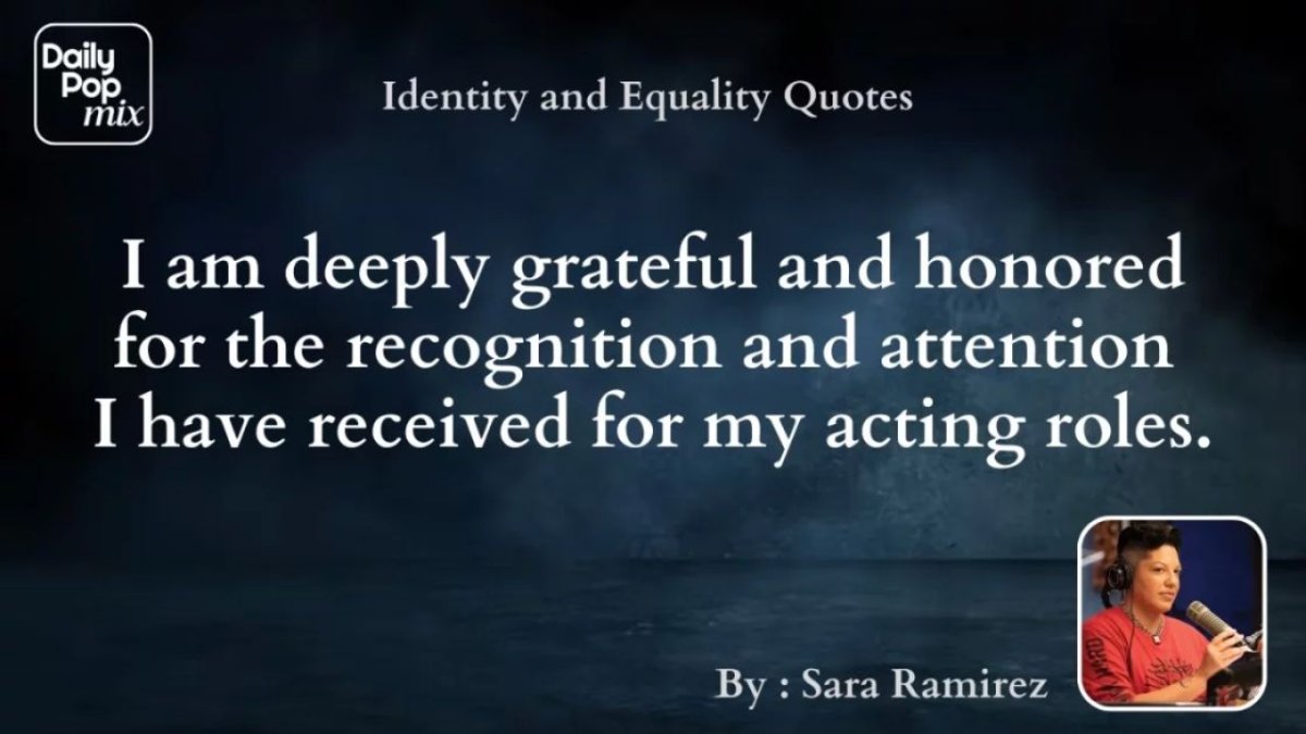 Sara Ramirez's Powerful Quotes On Identity And Equality